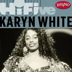 Rhino Hi-Five: Karyn White - EP - Karyn White