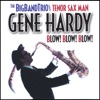 Gene Hardy - Since I Fell for You