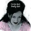 Party Girl album lyrics, reviews, download