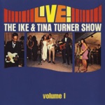 Ike & Tina Turner - Let the Good Times Roll (Live Version)