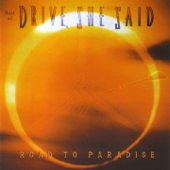 Road to Paradise (Best Of) - Drive She Said