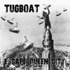 Escape Queen City album lyrics, reviews, download