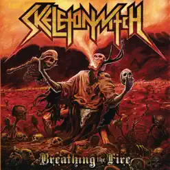 Breathing the Fire - Skeletonwitch