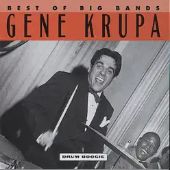 Drum Boogie (Best of the Big Bands) - Gene Krupa Drum Boogie (Best of the Big Bands) - Gene Krupa