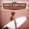Surfin' Christmas - Twelve Rockin' Yule-Tide Classics