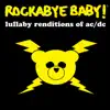 Lullaby Renditions of AC/DC album lyrics, reviews, download