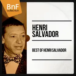 Best Of Henri Salvador (Mono Version) - Henri Salvador