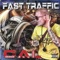 Big Face - Fast Traffic lyrics