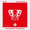 Watching You - Single album lyrics, reviews, download