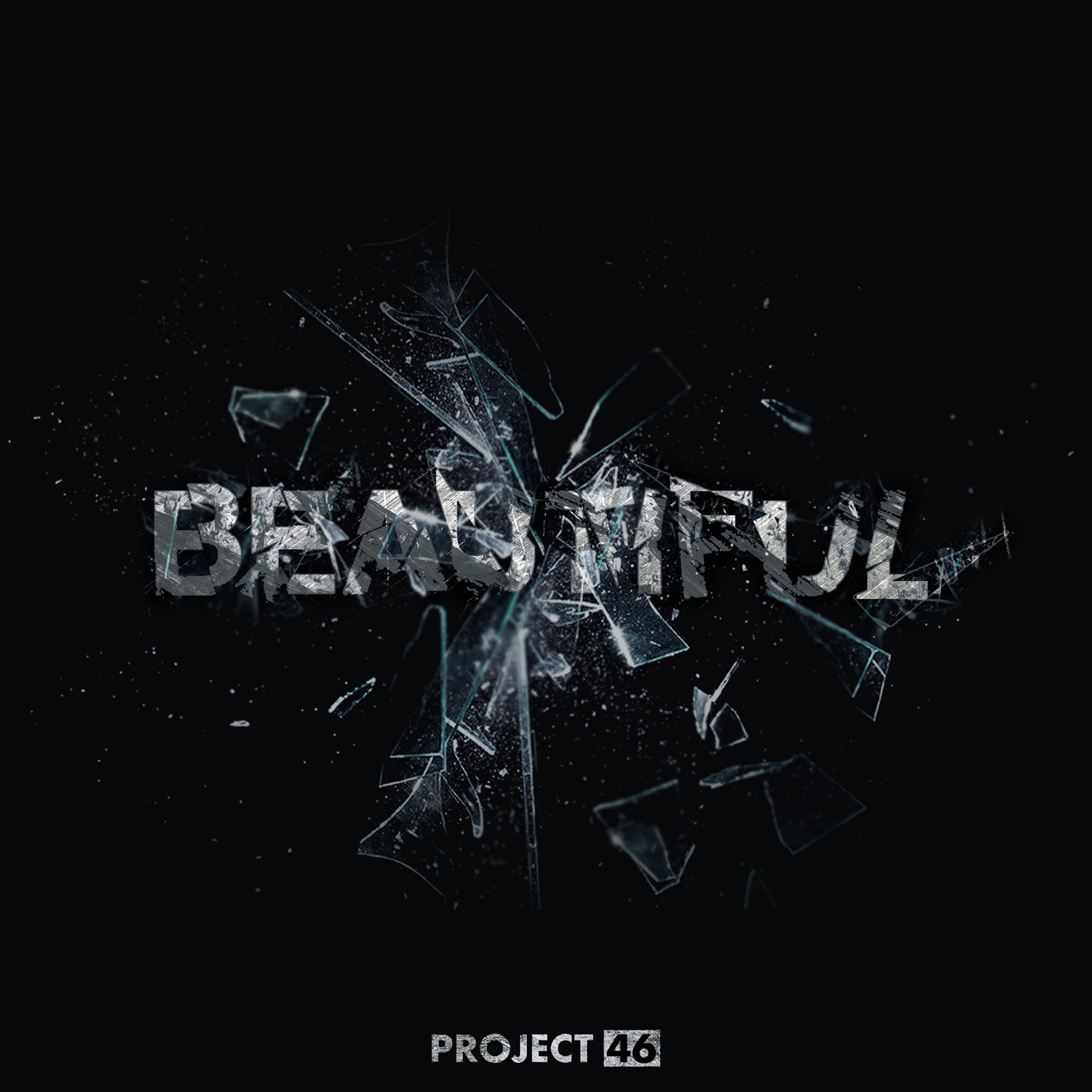 Project 46 - Beautiful