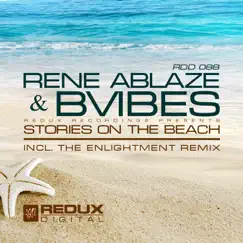 Stories On the Beach by Rene Ablaze & Bvibes album reviews, ratings, credits