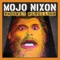 What's Up Judge Judy's Ass - Mojo Nixon lyrics