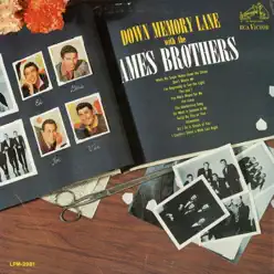 Down Memory Lane with the Ames Brothers - Ames Brothers Down Memory Lane with the Ames Brothers - Ames Brothers