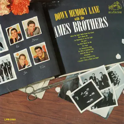 Down Memory Lane with the Ames Brothers - Ames Brothers