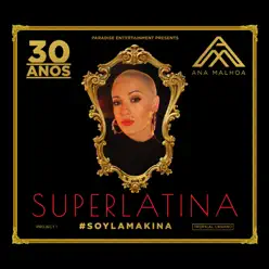 Superlatina - Ana Malhoa Superlatina - Ana Malhoa