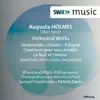 Holmès: Orchestral Works album lyrics, reviews, download