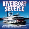 Riverboat Shuffle, 2015