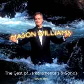 The Best Of… Instrumentals & Songs - Mason Williams