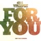 For You (Vocal Radio Edit) [feat. Brooklyn Haley] - Nils van Zandt lyrics