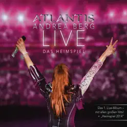 Atlantis - LIVE - Das Heimspiel - Andrea Berg