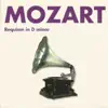 Mozart - Requiem in D Minor album lyrics, reviews, download