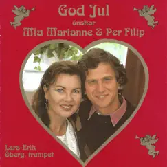 God jul by Mia Marianne & Per Filip album reviews, ratings, credits