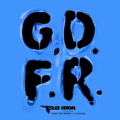 GDFR (feat. Sage the Gemini & Lookas) - Single - Flo Rida