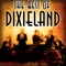 Drop a Nickel in the Slot - The Original Dixieland Jazz Band lyrics