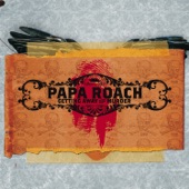 Papa Roach - Take Me