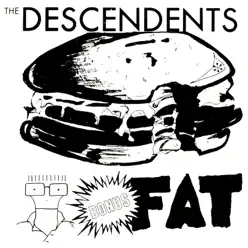 Bonus Fat - Descendents