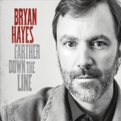 Bryan Hayes - Everything'll Be Okay