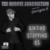 Ain't No Stopping Us (feat. Georgie B) - Single