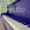 Be Still album lyrics, reviews, download
