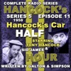 Tony Hancock - Hancock's Half Hour Radio Series 5, Episode 11: Hancock's Car (feat. Sid James)