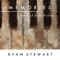 One Step Closer (Solo Piano) - Ryan Stewart lyrics