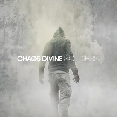 Soldiers - Single - Chaos Divine