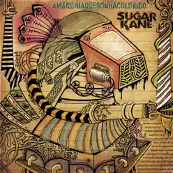 A Máquina Que Sonha Colorido - Sugar Kane