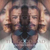 The Good Mad - Adelaide