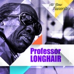 Professor Longhair - Big Chief