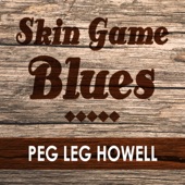 Skin Game Blues Skin Game Blues