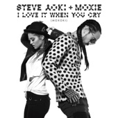 Steve Aoki - I Love It When You Cry (Moxoki) [Radio Edit]