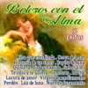 Boleros Con el Alma Vol. 2
