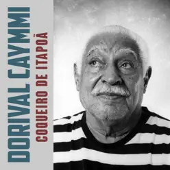 Coqueiro de Itapoã - Single - Dorival Caymmi