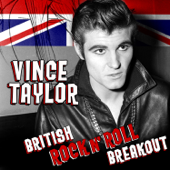 British Rock N' Roll Breakout - Vince Taylor
