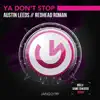Stream & download Ya Don't Stop - Single