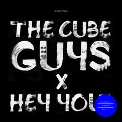 Hey You! - Single by The Cube Guys album reviews, ratings, credits