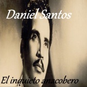 Daniel Santos - Despedida