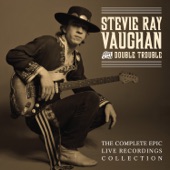 Stevie Ray Vaughan & Double Trouble - I'm Leaving You (Commit a Crime) (Live)