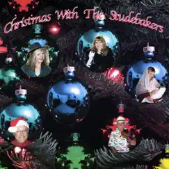 Christmas With the Studebakers by The Studebakers album reviews, ratings, credits