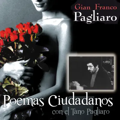 Poemas Ciudadanos - Gian Franco Pagliaro Poemas Ciudadanos - Gian Franco Pagliaro
